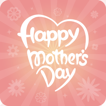 Mothers Day Mothers Day